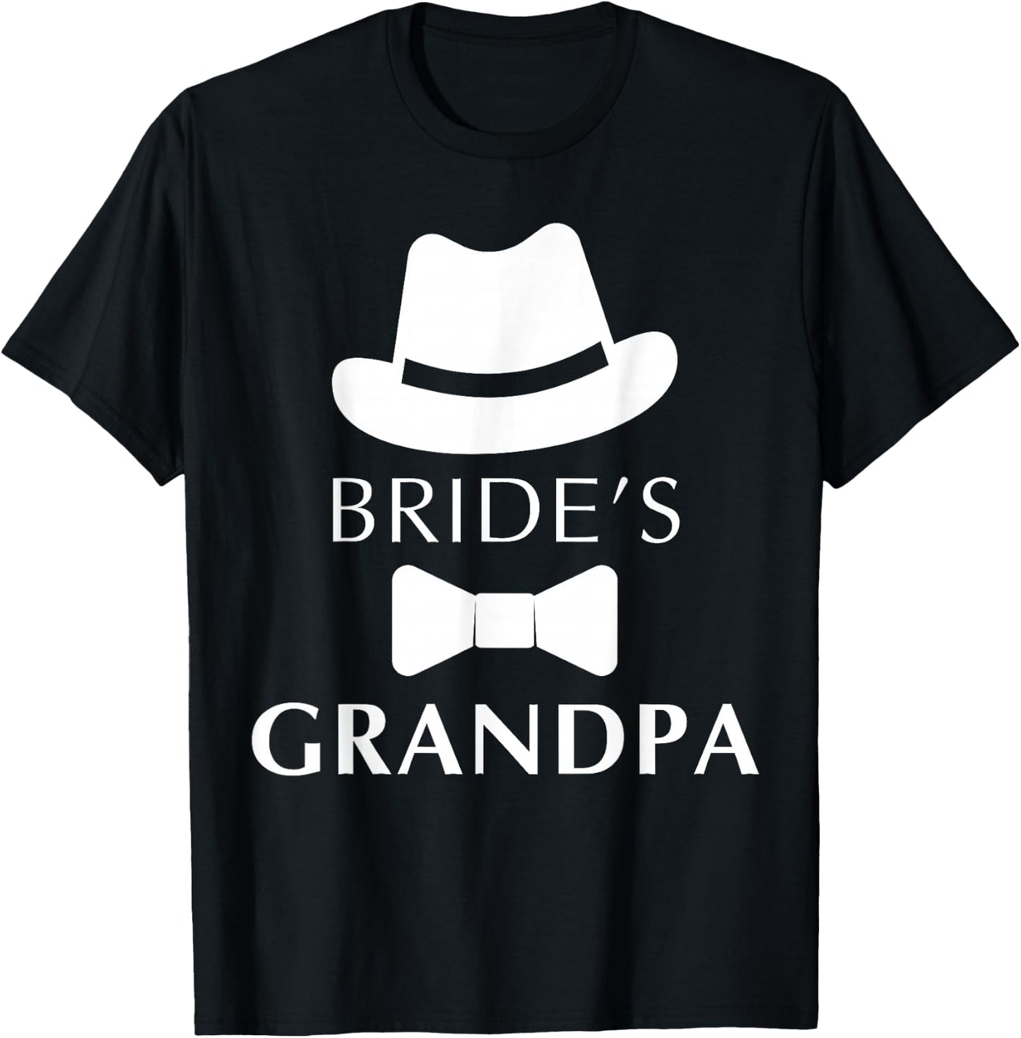 Bride's Grandpa, Grandpa Of The Bride Wedding T-Shirt - T-Shirt | Black