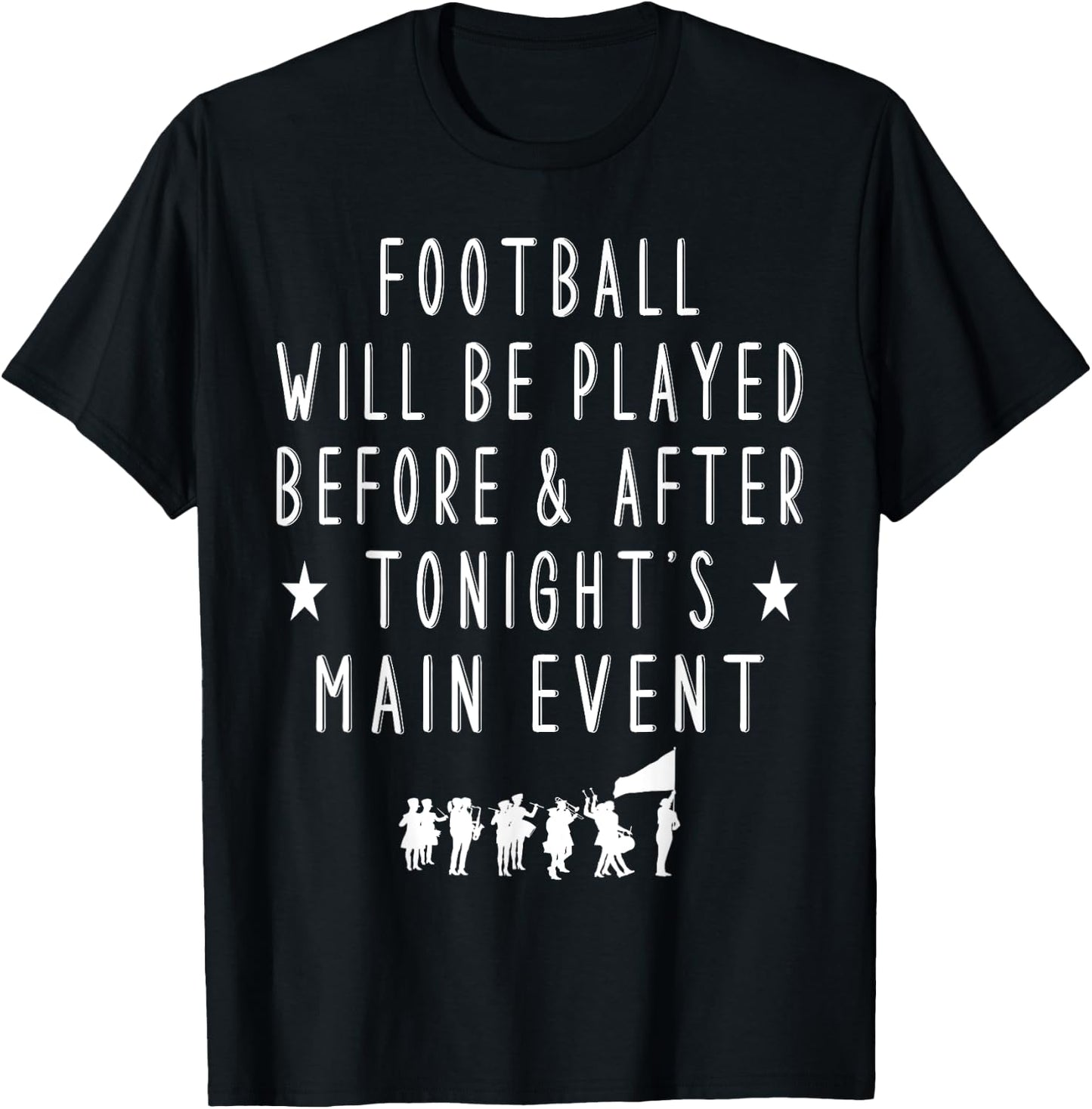 Funny School Marching Band Quote T-Shirt - T-Shirt | Black