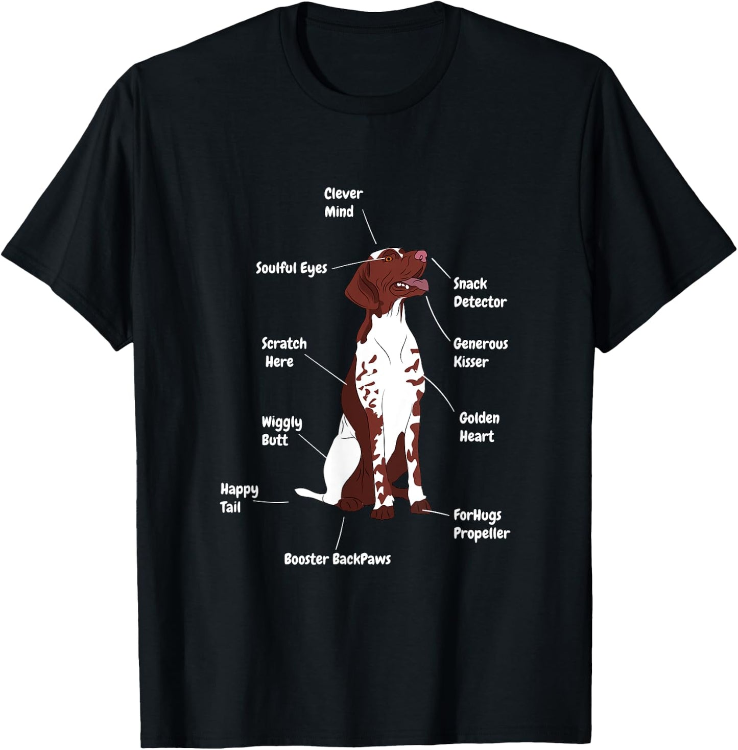 Funny German Shorthair Pointer | Cool Saying Dog Lover T-Shirt - T-Shirt | Black