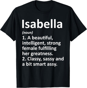 ISABELLA Definition Personalized Name Funny Christmas Gift T-Shirt - T-Shirt | Black