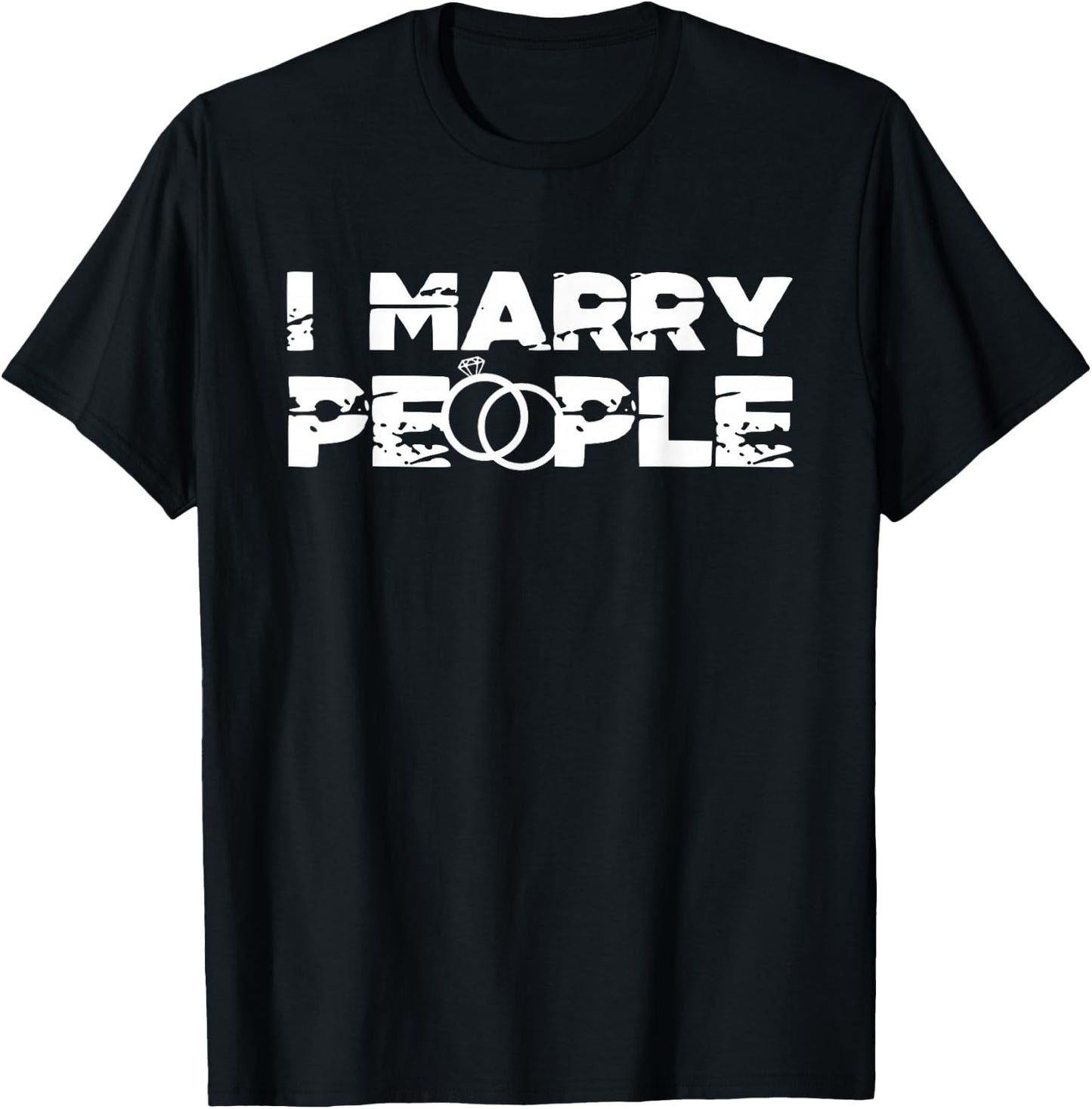 I Marry People | Marriage | Wedding Ceremony T-Shirt - T-Shirt | Black