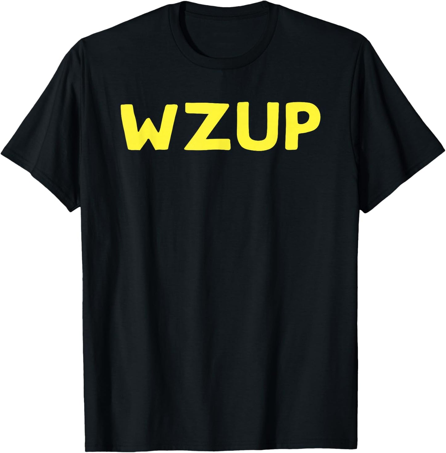 Funny WZUP Wazzup What's Up (yellow text) T-Shirt - T-Shirt | Black