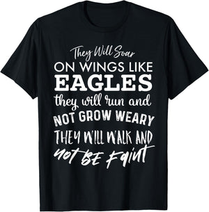They Will Soar On Wings Like Eagles Christian T-Shirt - T-Shirt | Black