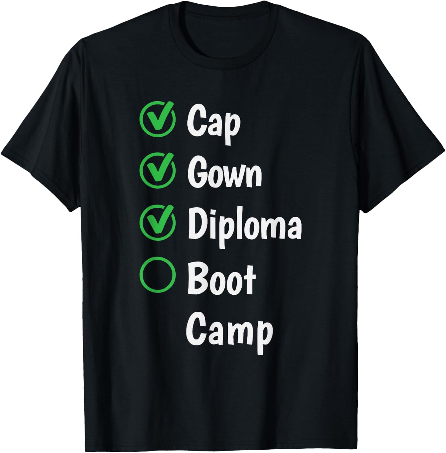 High School Graduation Gift Grad | Boot Camp Checklist T-Shirt - T-Shirt | Black