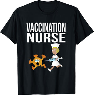 Vaccination Nurse Funny Vaccinated Virus Vaccinator Gift T-Shirt - T-Shirt | Black