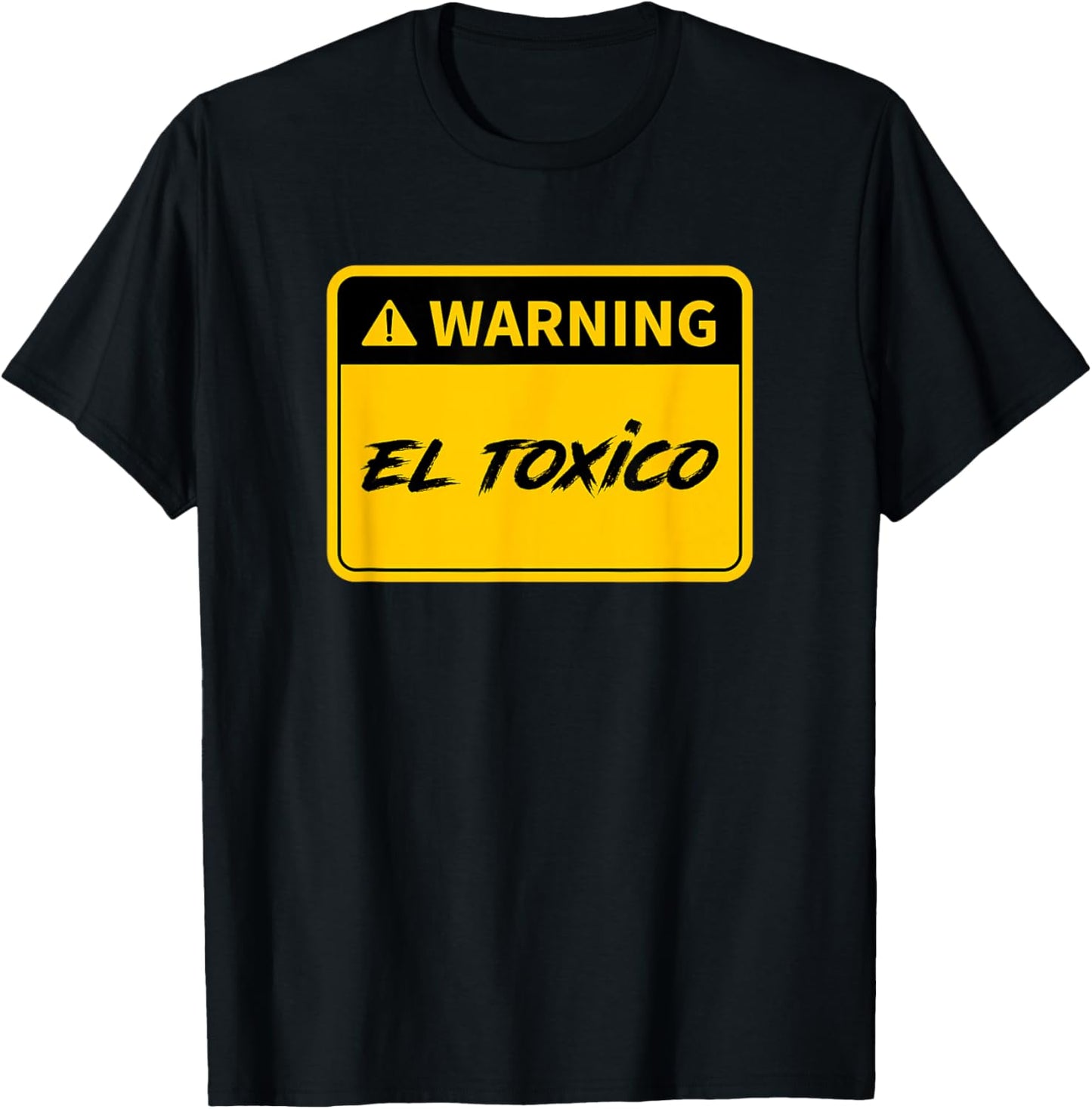 El Toxico - Toxic Latino T-Shirt - T-Shirt | Black