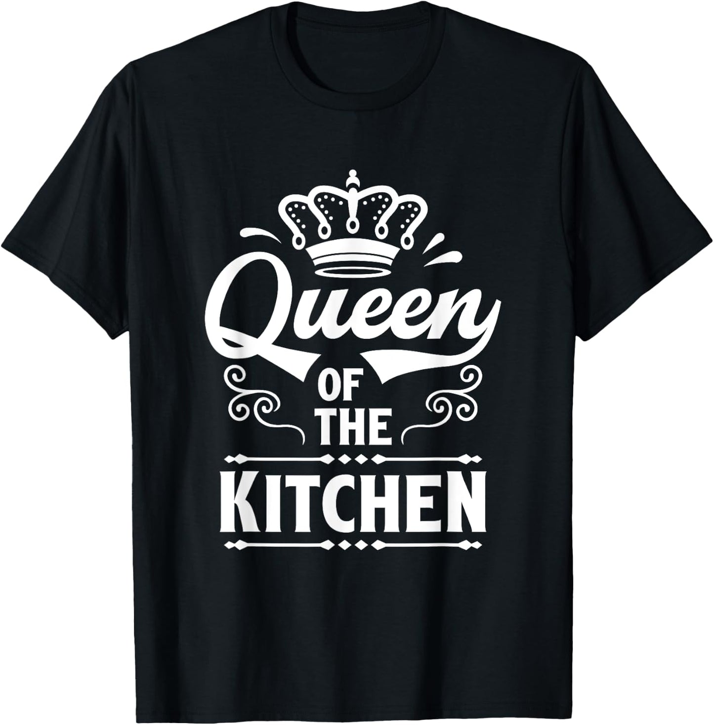 Queen Of Kitchen Cooking Cooker Chef Mom T-Shirt - T-Shirt | Black