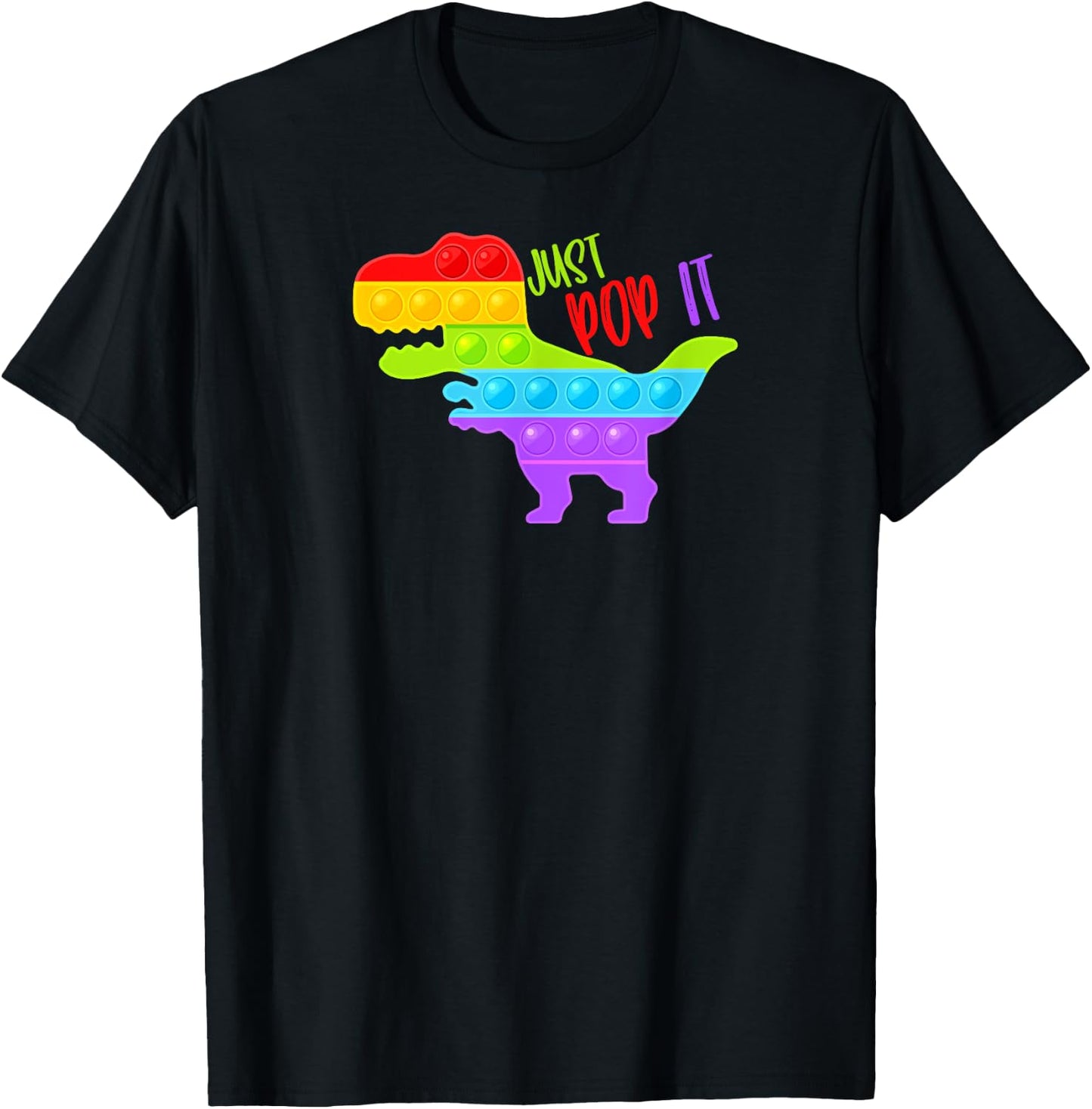 Dinosaur Rainbow Just Pop It Pop Fidget Toy Funny T-Shirt - T-Shirt | Black
