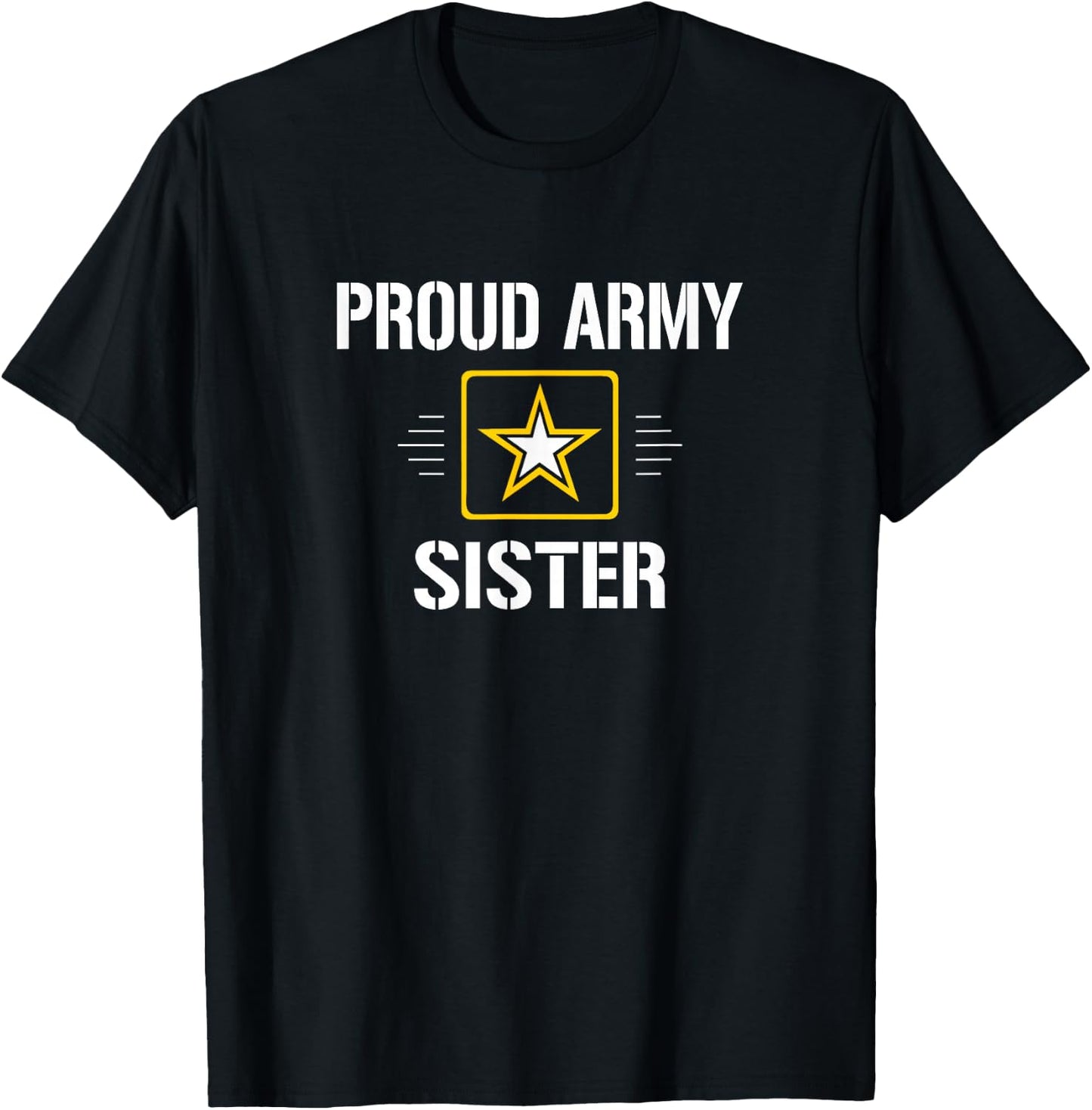 Proud Army Sister T-Shirt - T-Shirt | Black