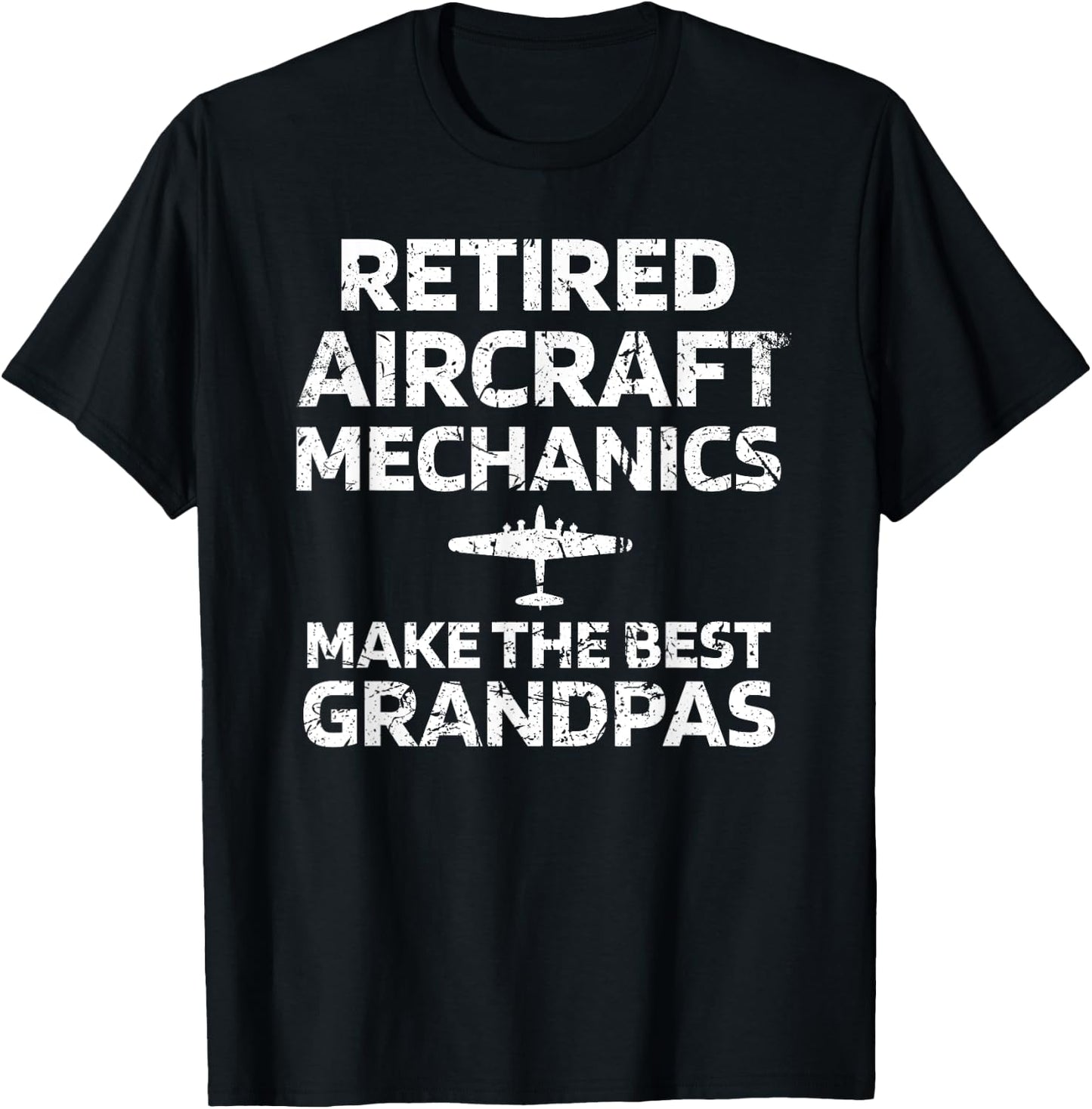 Funny Retired Aircraft Mechanic Make Best Grandpas T-Shirt - T-Shirt | Black