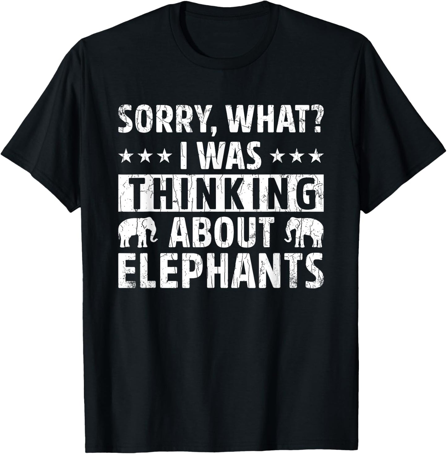 Thinking About Elephants Funny Elephant Boys Girls Graphic T-Shirt - T-Shirt | Black