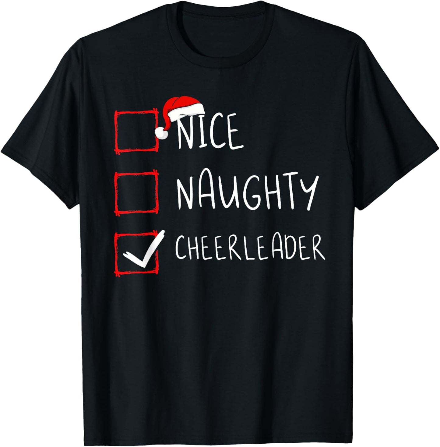 Nice Naughty Cheerleader List Christmas Santa Claus T-Shirt - T-Shirt | Black
