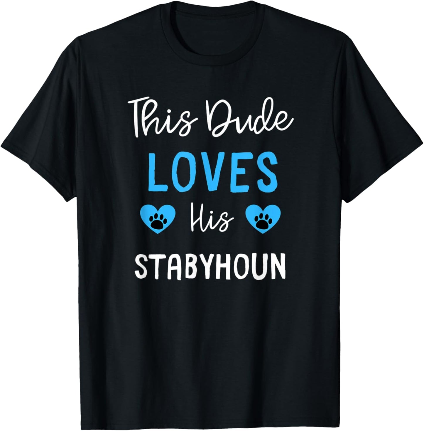 This Dude Loves His Stabyhoun T-Shirt - T-Shirt | Black