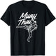 Muay Thai Hobby Boxing Martial Arts Fighter T-Shirt - T-Shirt | Black