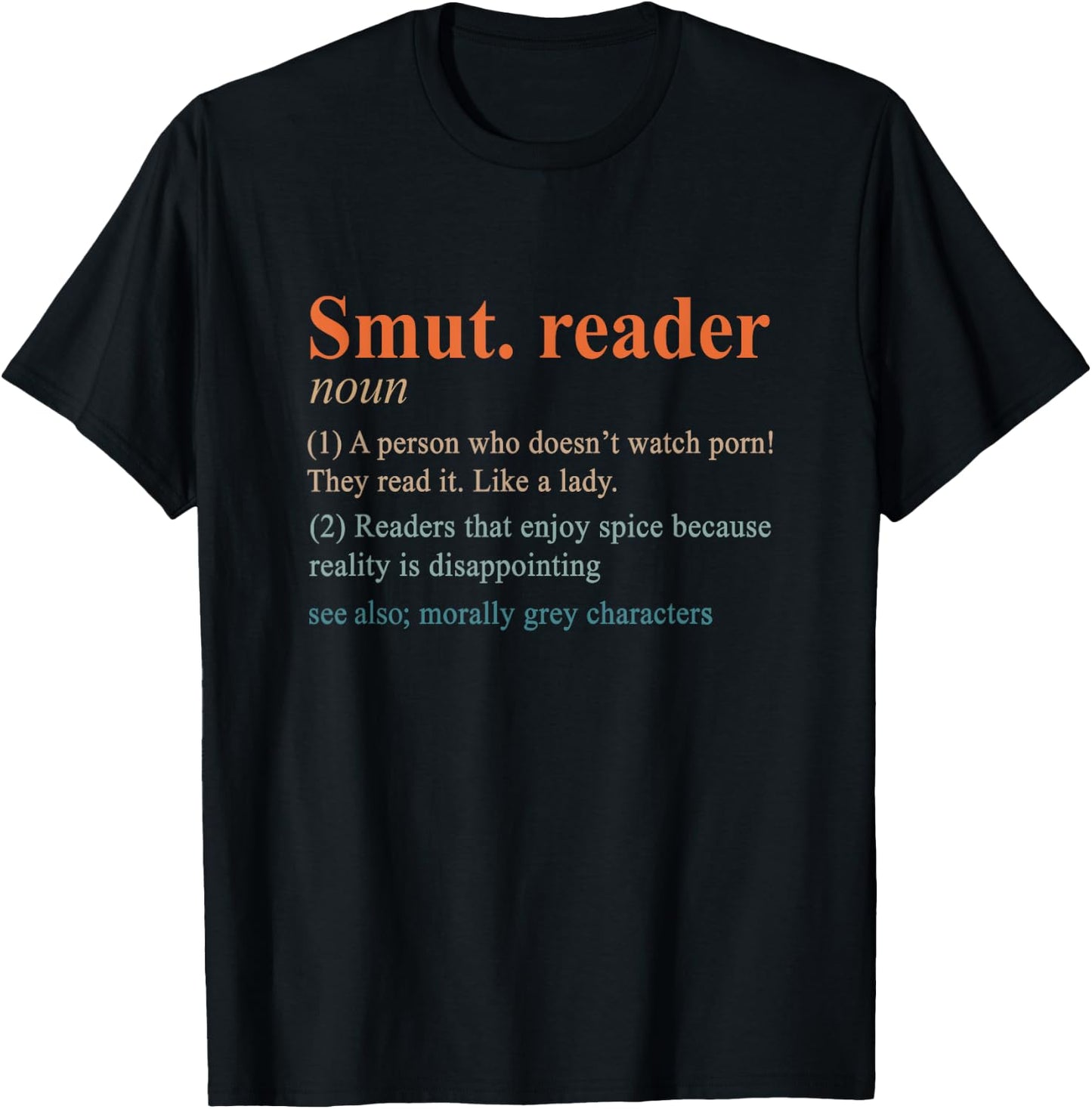 Smut Reader Definition Spicy Book Romance Reading Bookish T-Shirt - T-Shirt | Black