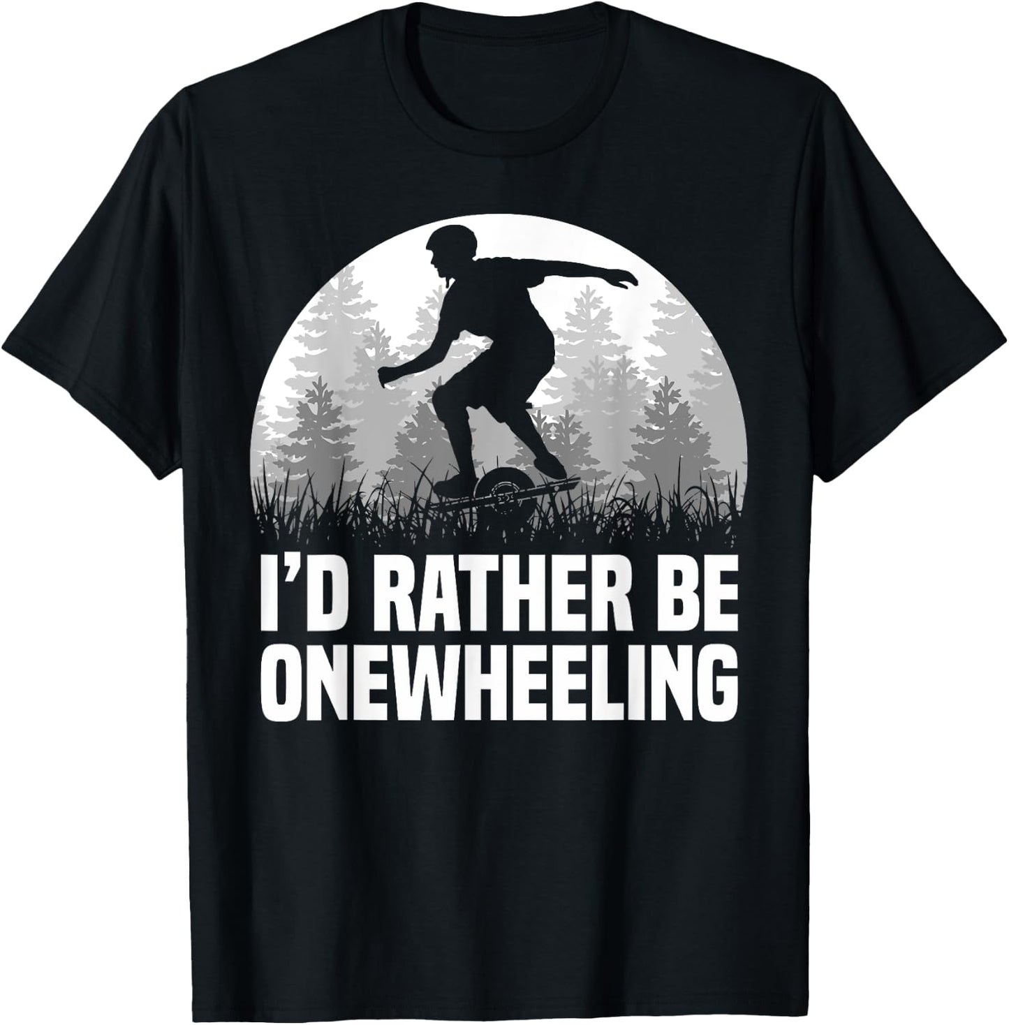 I'd Rather Be Onwheeling One Wheel T-Shirt - T-Shirt | Black