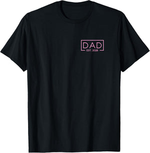 Dad of a Girl Est. 2026 Girl Baby 2026 Pink Dad Est 2026 T-Shirt - T-Shirt | Black