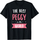 The Best Peggy In The World T-Shirt - T-Shirt | Black