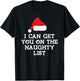 Get On The Naughty List Clothing I Can Get You On The Naughty List -Adults, -Kids Black Cotton, Polyester Classic Fit Short Sleeve T-Shirt - T-Shirt | Black