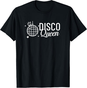 Disco Queen Music Light Ball Party Night Dancing Club T-Shirt - T-Shirt | Black