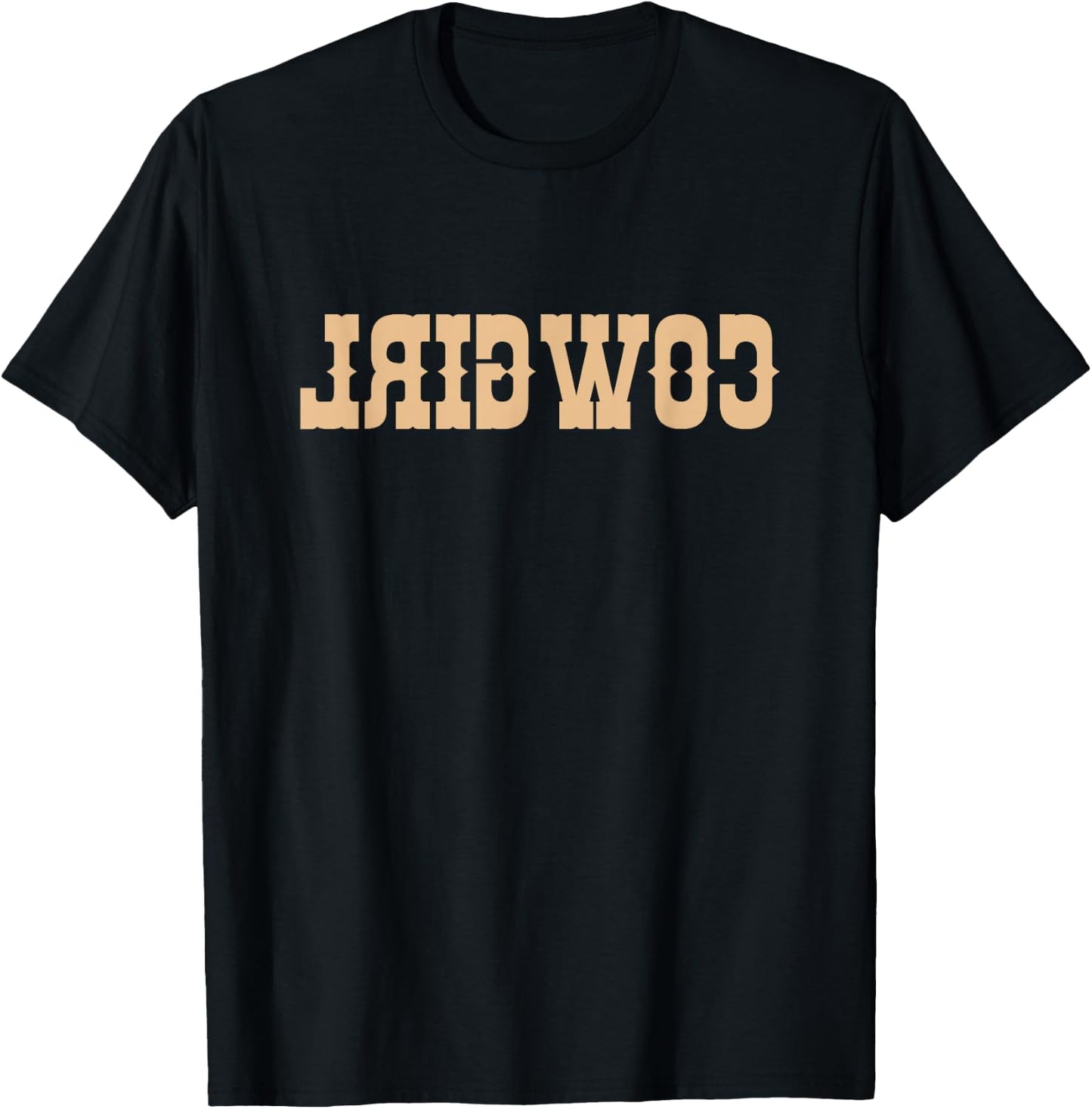 Funny Country Cowgirl Reverse Cowgirl T-Shirt - T-Shirt | Black