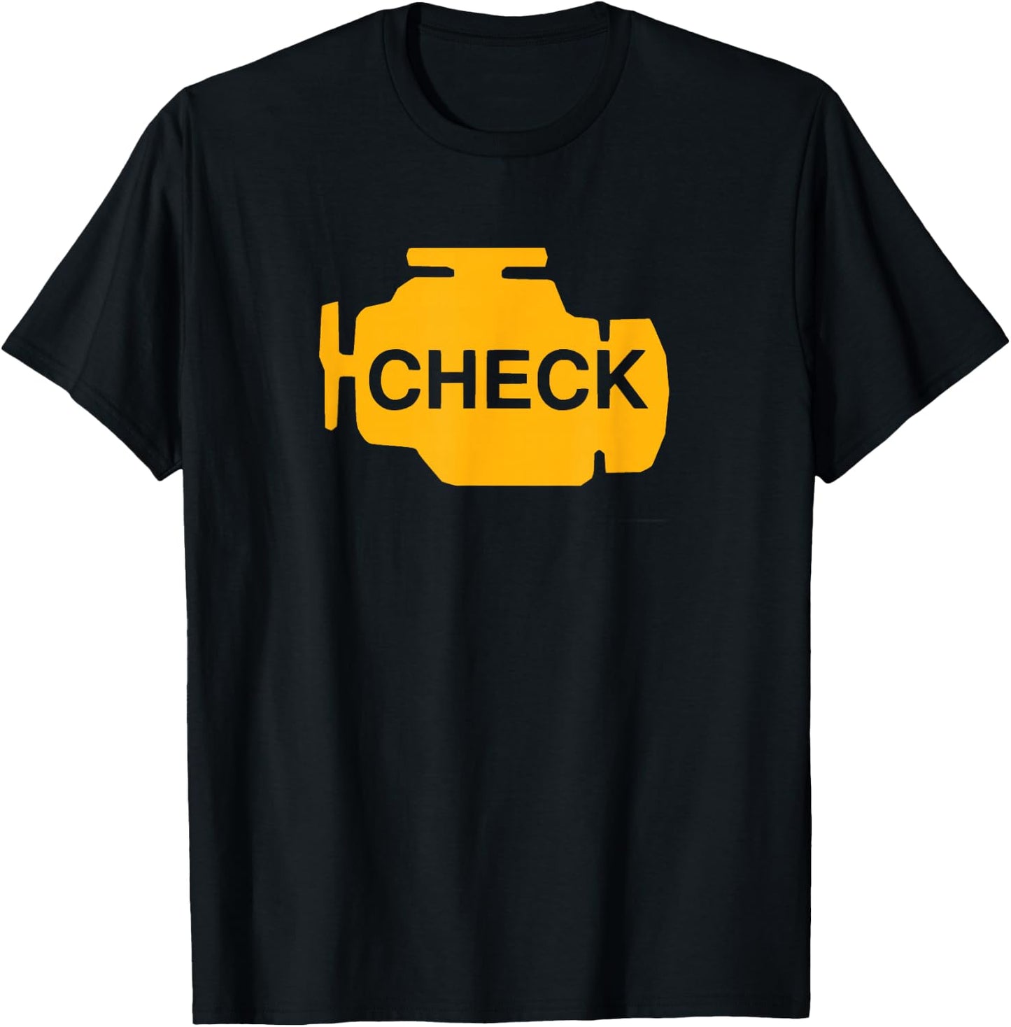 Check Engine Light Funny Automotive Mechanic T-Shirt - T-Shirt | Black