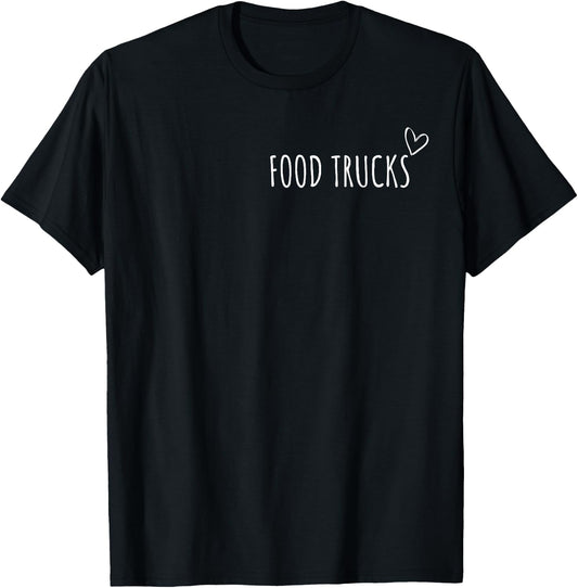 Food Trucks Lover Men Women Kids Street Food Gourmet Cuisine T-Shirt - T-Shirt | Black