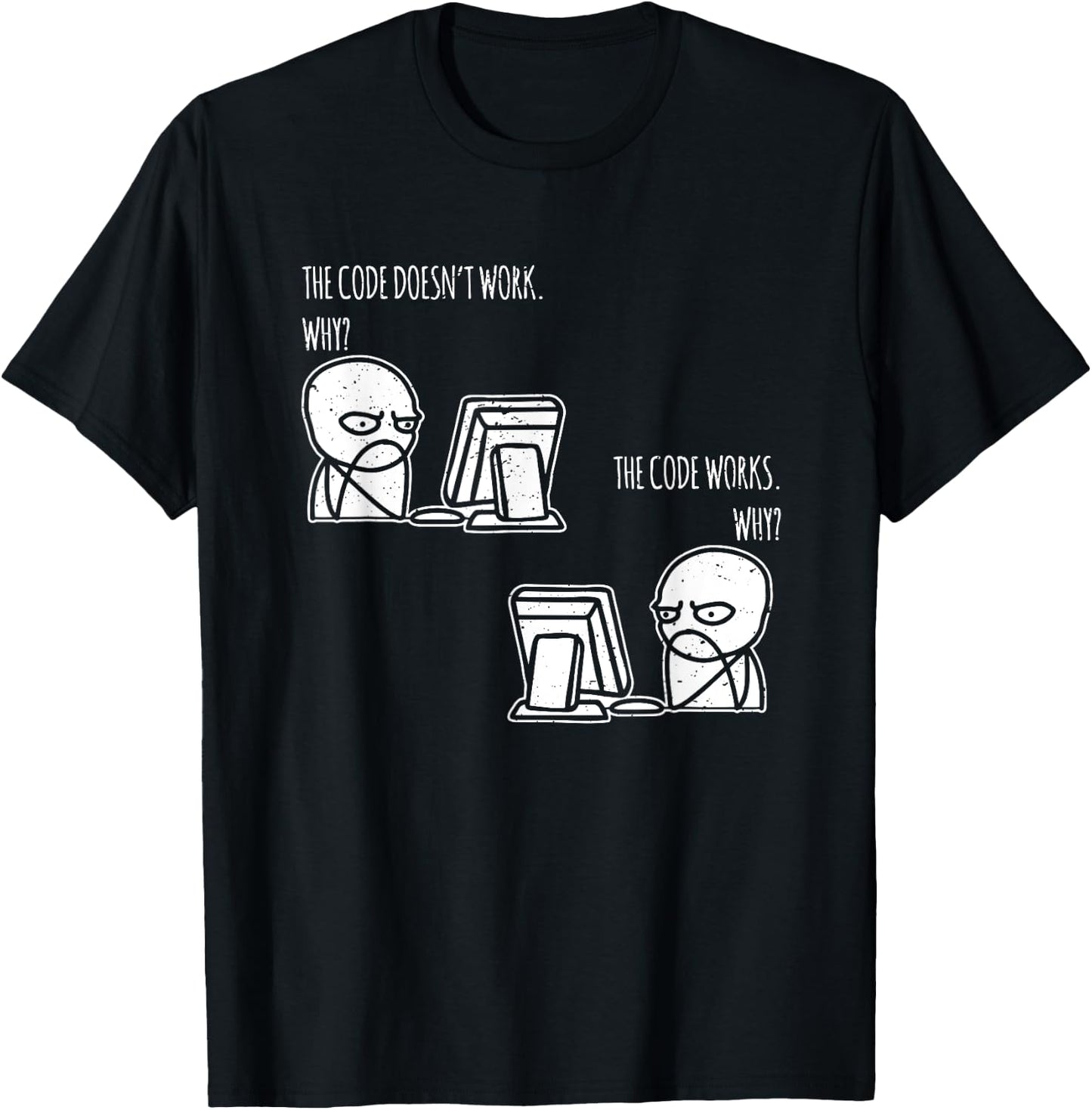 Laptop Meme PC The Code Works Why Programmer Nerd T-Shirt - T-Shirt | Black