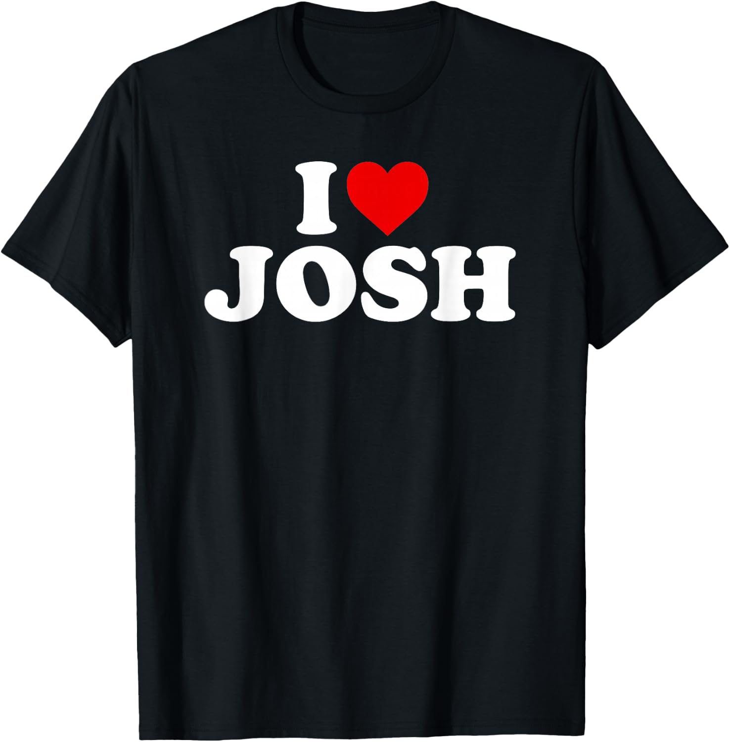 I Love Josh - Heart T-Shirt - T-Shirt | Black