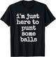 Funny Punter Football Punt Some Balls Men Women Kids Gift T-Shirt - T-Shirt | Black