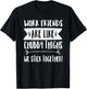 Work Friends Stick Together - Cute Work Besties T-Shirt - T-Shirt | Black
