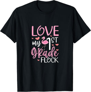 First Grade Teacher Flamingo Love My 1st Grade Flock T-Shirt - T-Shirt | Black