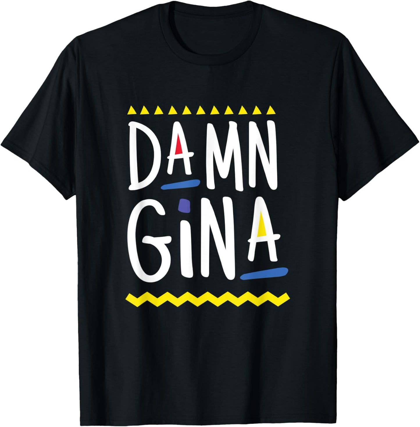 Damn Gina 90s Style Hip Hop - Do It For The Culture T-Shirt - T-Shirt | Black