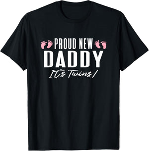 Proud New Dad It's Twins Girl Baby Announcement Father's Day T-Shirt - T-Shirt | Black