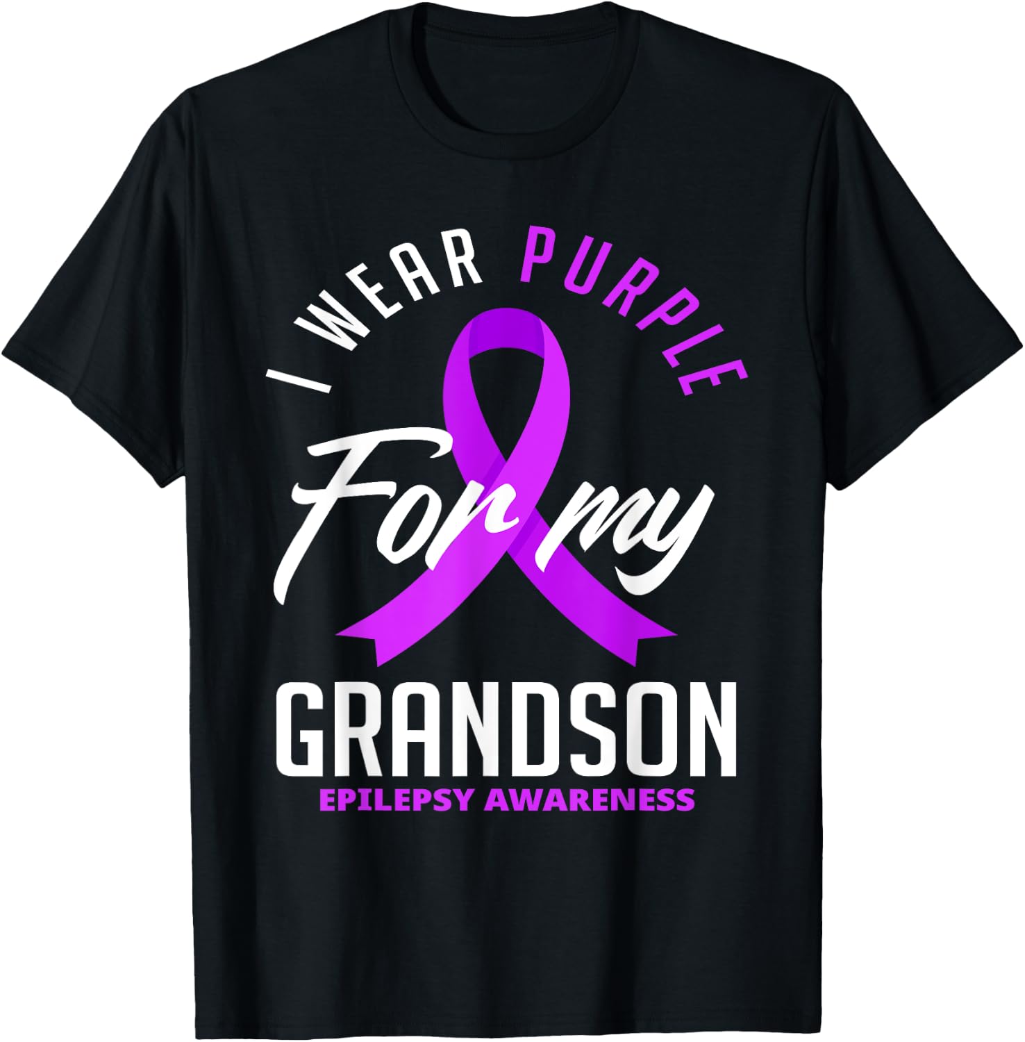 I Wear Purple For My Grandson Epilepsy Awareness T-Shirt - T-Shirt | Black