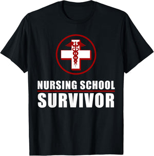 Nursing School Survivor | Cute Medical Assistants Shirt Gift T-Shirt - T-Shirt | Black