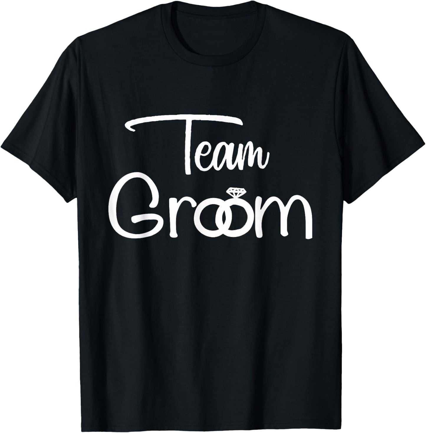 Team Groom for Wedding Parties and Bachelor Parties T-Shirt - T-Shirt | Black