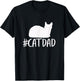 #CatDad Shirt - Funny Hashtag Cat Dad Shirt T-Shirt - T-Shirt | Black