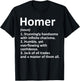 HOMER Definition Personalized Name Funny Birthday Idea T-Shirt - T-Shirt | Black