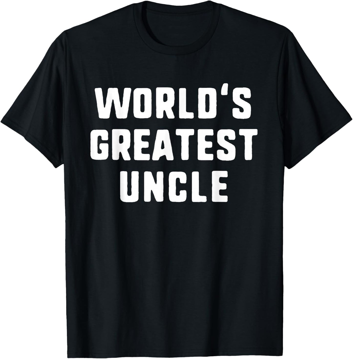 World's Greatest Uncle Funny Family T-Shirt - T-Shirt | Black