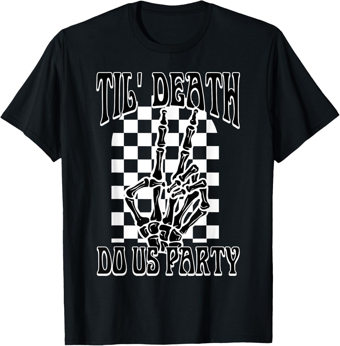 Til Death Do Us Party Team Bride Gothic Bachelorette Party T-Shirt - T-Shirt | Black