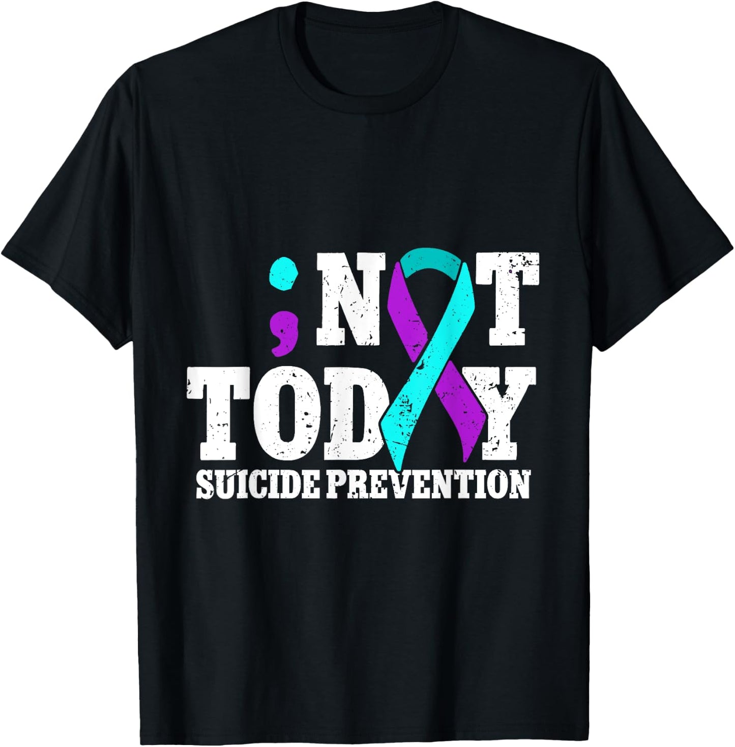 Not Today Suicide Prevention Ribbon Awareness T-Shirt - T-Shirt | Black