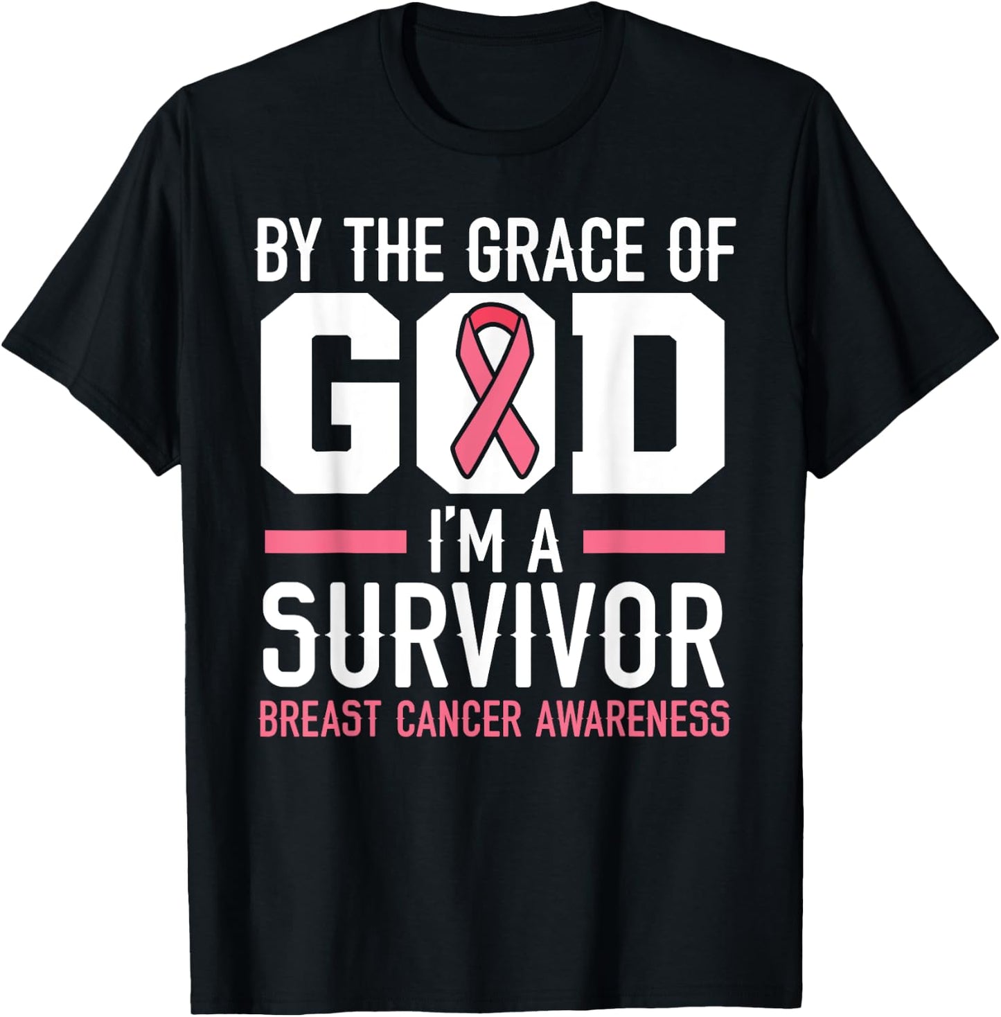 By The Grace Of God I'm A Survivor Breast Cancer Awareness T-Shirt - T-Shirt | Black