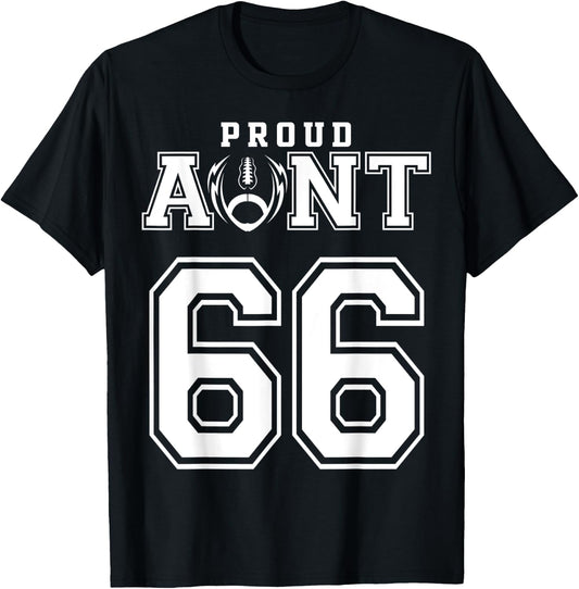 Custom Proud Football Aunt Number 66 Personalized T-Shirt - T-Shirt | Black