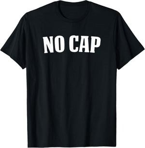 Urban Slang | NO CAP T-Shirt - T-Shirt | Black