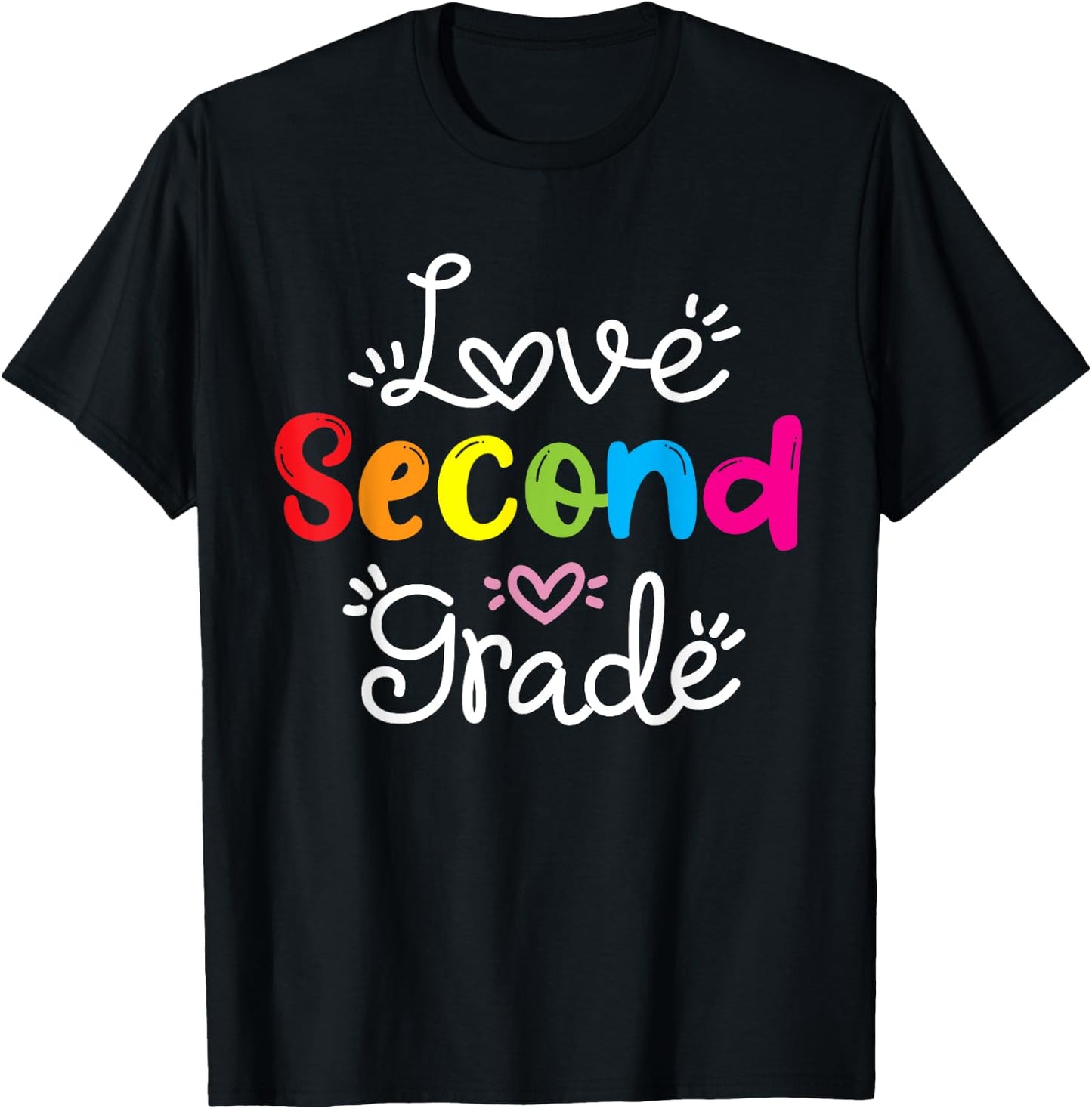 Love Second Grade Teacher Student School 2nd grade Gift T-Shirt - T-Shirt | Black