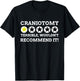 Brain Surgery Gifts, Funny Craniotomy T-Shirt - T-Shirt | Black