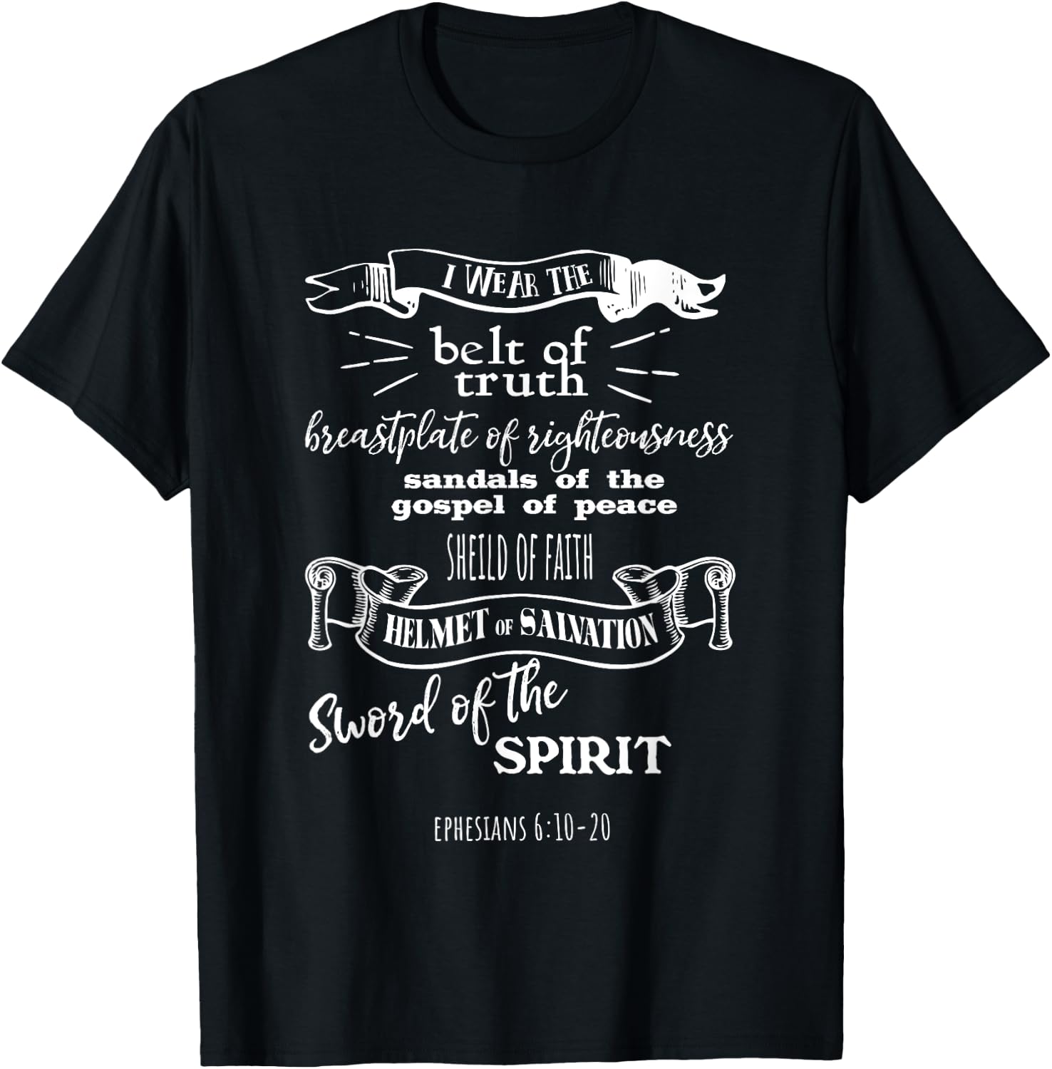Bible Scripture Ephesians 6:10-20 T-Shirt - T-Shirt | Black