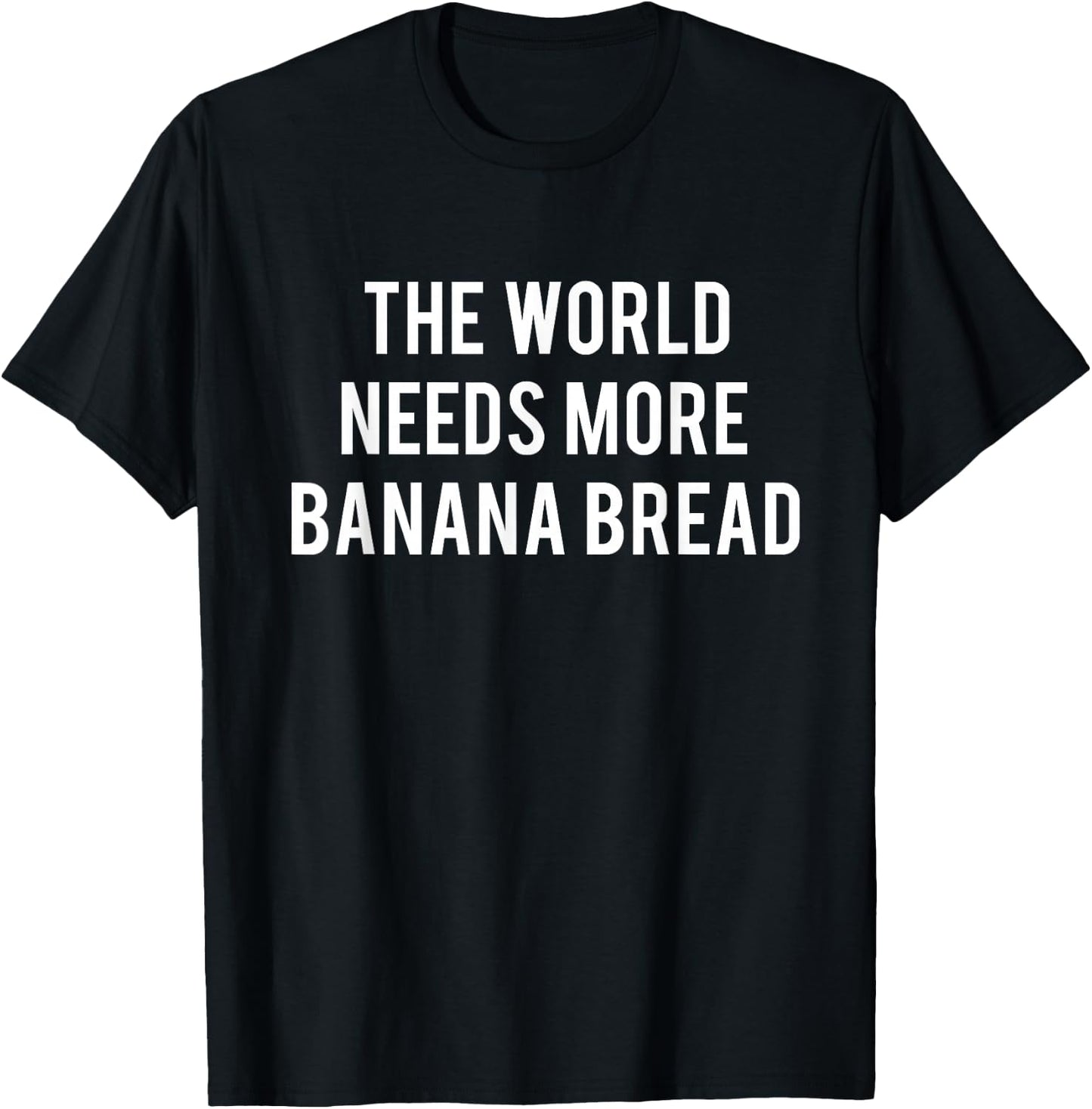 Funny Banana Bread Shirt Baker Gift Cake Recipe Bakery T-Shirt - T-Shirt | Black
