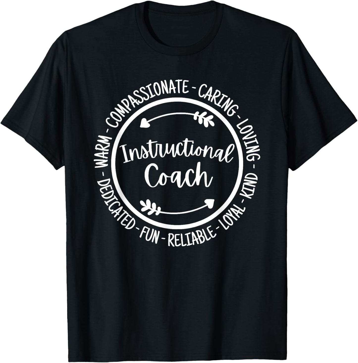 Instructional Coach Life Coaching Appreciation T-Shirt - T-Shirt | Black